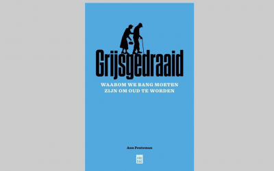 Moeten we bang zijn om oud te worden?
