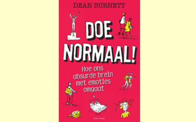 Doe normaal!Hoe ons absurde brein met emoties omgaat