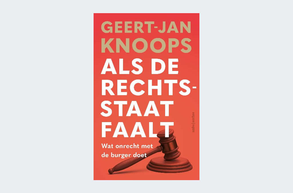 Als de rechtsstaat faalt