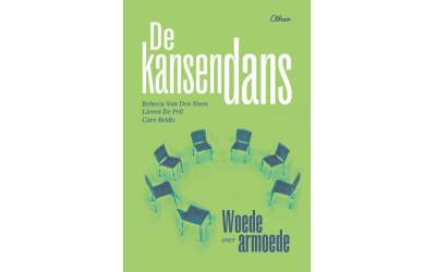 De kansendans – Woede over armoede